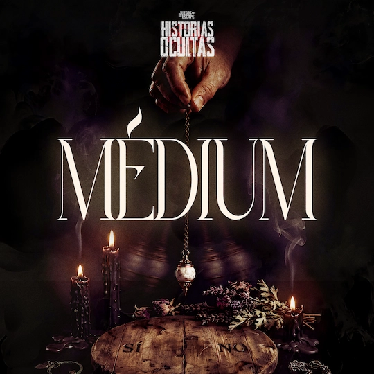 Poster de MEDIUM, experiencia de Historias Ocultas